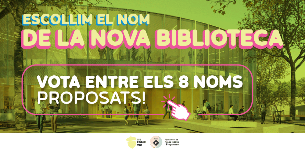 Imatge pels mitjans: Escollim el nom de la nova biblioteca municipal